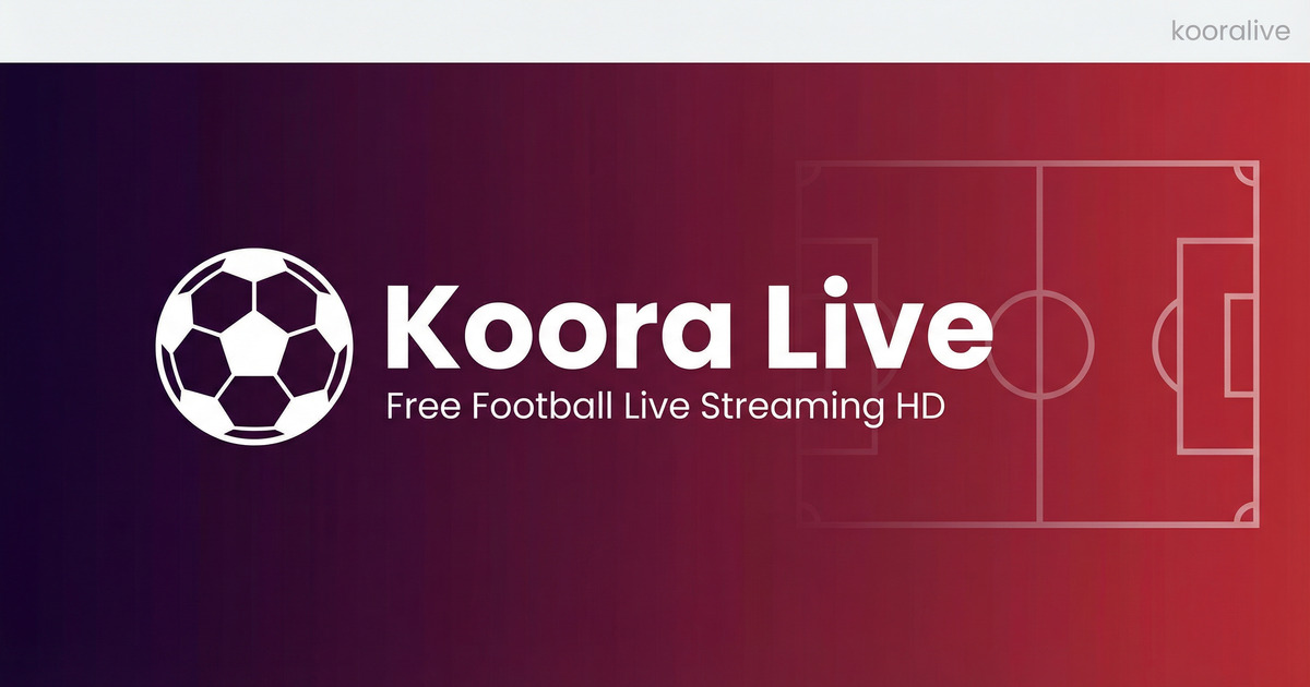 كورة لايف - koora live - مباريات اليوم بث مباشر kora live